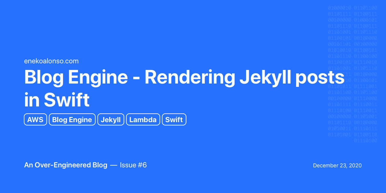 Blog Engine - Rendering Jekyll posts in Swift